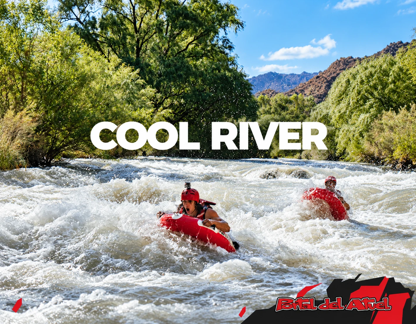 Cool river con Portal del Atuel
